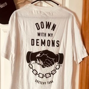 Sketchy tank t shirt “ I get down with my demons”